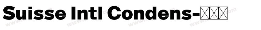 Suisse Intl Condens字体转换